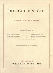 Cover of: The Golden gift: a book for the young
