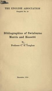 Cover of: Bibliographies of Swinburne, Morris and Rossetti