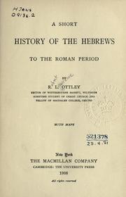 A short history of the Hebrews to the Roman period by Robert L. Ottley