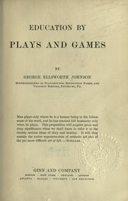 Cover of: Education by Plays and Games