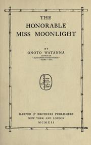 Cover of: The honorable Miss Moonlight