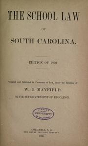 Cover of: The School law of South Carolina by South Carolina.