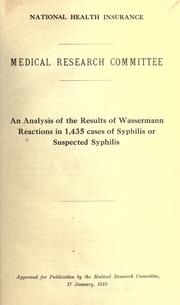 Cover of: An analysis of the results of Wassermann reactions in 1,435 cases of syphilis or suspected syphilis.