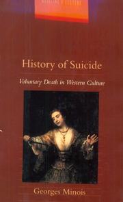 Cover of: History of Suicide by Georges Minois, Georges Minois