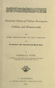 Historical notices of Chelsea, Kensington, Fulham, and Hammersmith by Isabella Burt