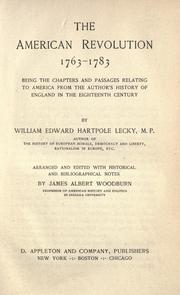 Cover of: The American revolution, 1763-1783 by William Edward Hartpole Lecky