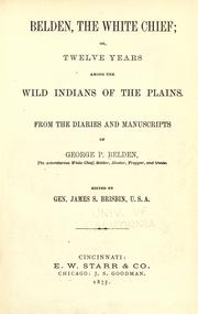 Cover of: Belden, the white chief by Belden, George P.