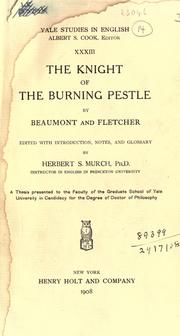 Cover of: The knight of the burning pestle by Francis Beaumont
