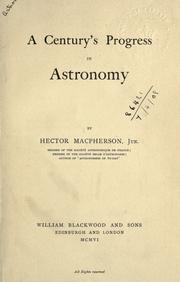 Cover of: A century's progress in astronomy.