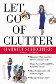 Cover of: Let go of clutter