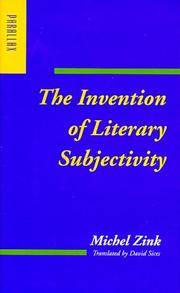 Cover of: The invention of literary subjectivity