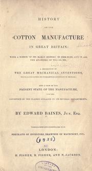 Cover of: History of the cotton manufacture in Great Britain