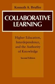 Cover of: Collaborative Learning by Kenneth A. Bruffee, Kenneth A. Bruffee