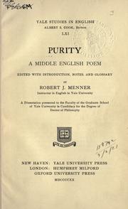 Cover of: Purity; a middle English poem.  Edited with introd., notes, and glossary by Robert J. Menner. by 