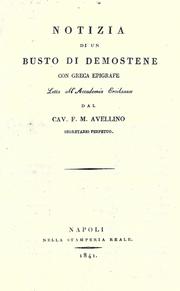 Notizia du un busto di demostene con greca epigrafe, letta all' Accademia Ercolanese by Francisco Maria Avellino