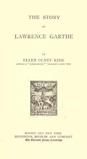 Cover of: The story of Lawrence Garthe