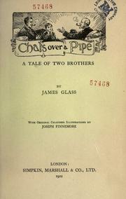 Cover of: Chats over a pipe by James Glass