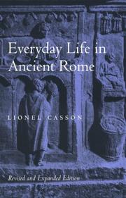 Cover of: Everyday life in ancient Rome | Lionel Casson