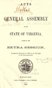 Acts of the General Assembly of the state of Virginia by Virginia.