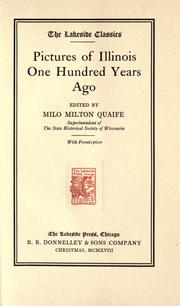 Cover of: Pictures of Illinois one hundred years ago by Milo Quaife