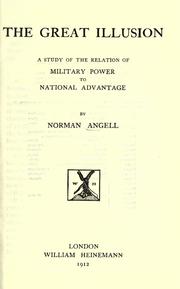 Cover of: The great illusion by Angell, Norman Sir