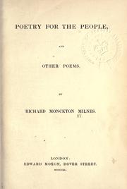 Cover of: Poetry for the people, and other poems. by Houghton, Richard Monckton Milnes Baron