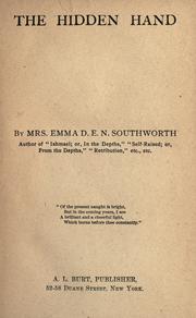 Cover of: The hidden hand. by Emma Dorothy Eliza Nevitte Southworth