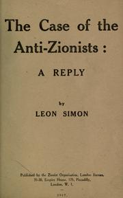 The case of the anti-Zionists by Leon Simon