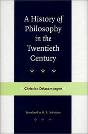 Cover of: A history of philosophy in the twentieth century by Christian Delacampagne