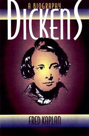 Cover of: Dickens by Kaplan, Fred