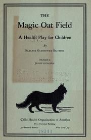 The magic oat field by Eleanor Glendower Griffith