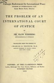 Cover of: The problem of an international court of justice by Hans Wehberg