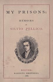 Mie prigioni by Silvio Pellico
