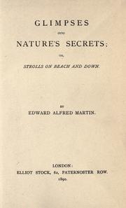 Cover of: Glimpses into nature's secrets, or, Strolls on beach and down