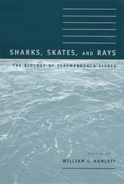 Cover of: Sharks, skates, and rays by edited by William C. Hamlett.