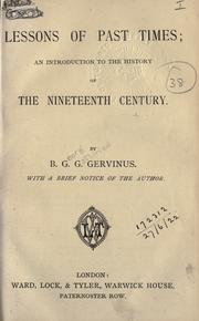 Cover of: Lessons of past times by Gervinus, Georg Gottfried