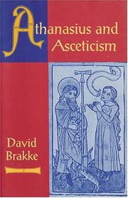 Cover of: Athanasius and asceticism by David Brakke