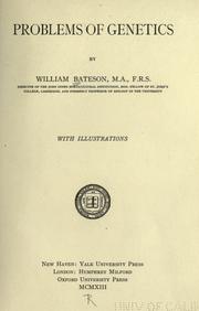 Cover of: Problems of genetics by William Bateson, William Bateson