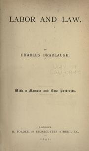 Labor and law by Charles Bradlaugh