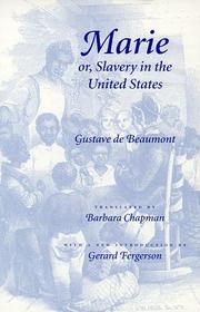 Cover of: Marie or, Slavery in the United States by Gustave de Beaumont