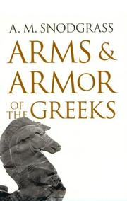 Cover of: Arms and armor of the Greeks