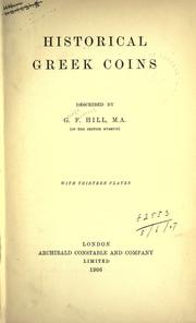 Cover of: Historical Greek coins by Sir George Francis Hill