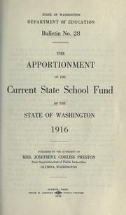 Cover of: The apportionment of the current state school fund of the state of Washington, 1916