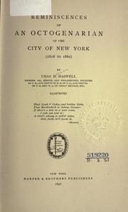 Cover of: Reminiscences of an octogenarian of the city of New York by Haswell, Chas. H.