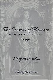 Cover of: "The Convent of Pleasure" and Other Plays by Margaret Cavendish, Duchess of Newcastle