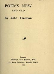 Poems new and old by Freeman, John