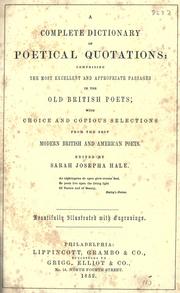Cover of: A complete dictionary of poetical quotations by Sarah Josepha Hale