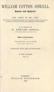 Cover of: William Cotton Oswell, hunter and explorer by William Edward Oswell