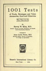 Cover of: 1001 tests of foods, beverages and toilet accessories: good and otherwise; why they are so