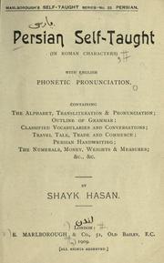 Cover of: Persian self-taught in Roman characters with English phonetic pronunciation by Shaikh Hasan